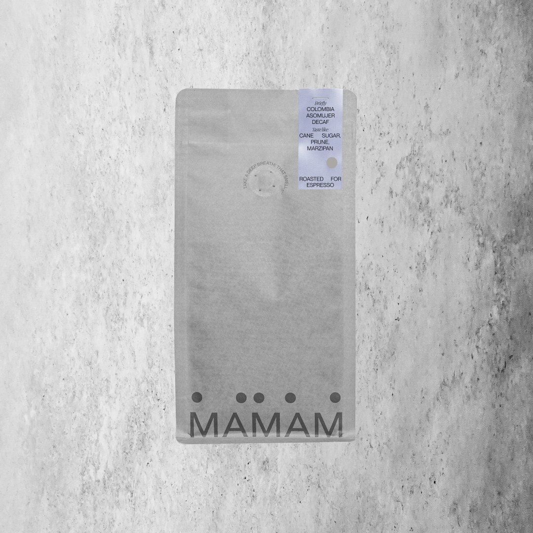 Bag of MAMAM Colombia Asomujer Decaf coffee for espresso